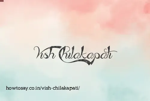 Vish Chilakapati