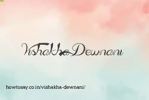 Vishakha Dewnani