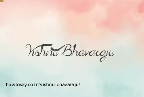 Vishnu Bhavaraju