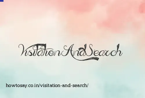 Visitation And Search