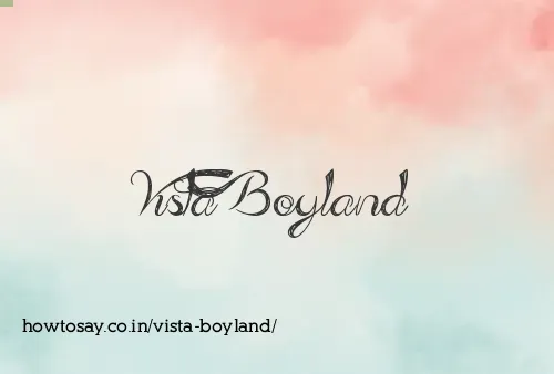 Vista Boyland