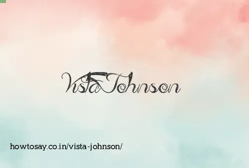 Vista Johnson