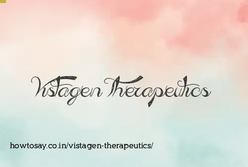 Vistagen Therapeutics