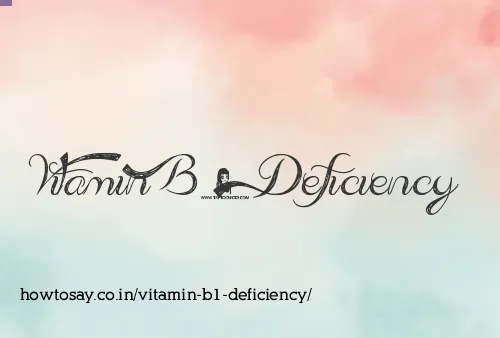 Vitamin B1 Deficiency