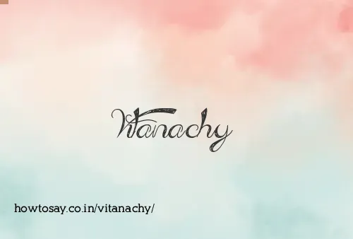 Vitanachy