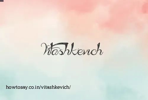 Vitashkevich