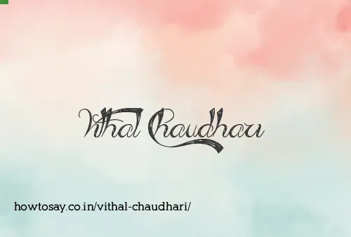 Vithal Chaudhari