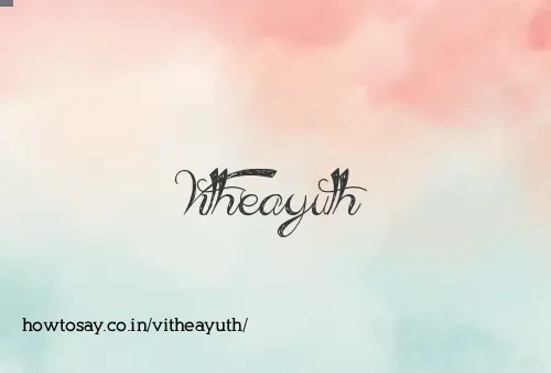 Vitheayuth