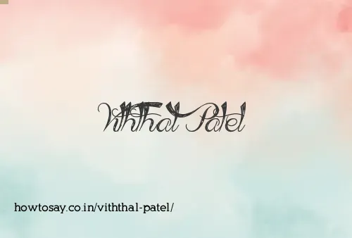 Viththal Patel