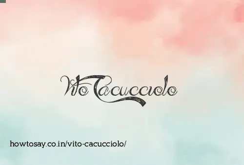 Vito Cacucciolo