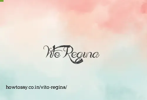 Vito Regina