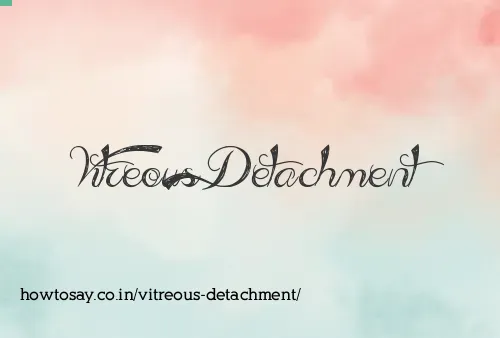 Vitreous Detachment