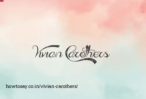 Vivian Carothers