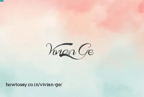 Vivian Ge