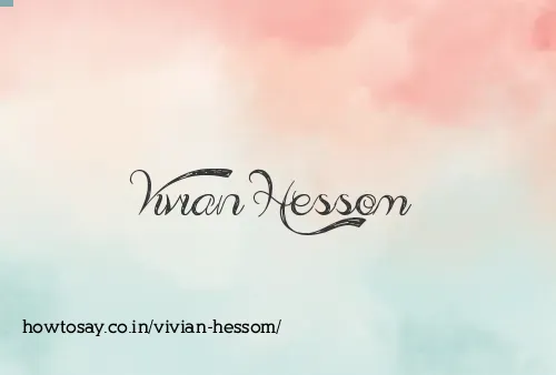 Vivian Hessom