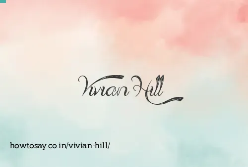Vivian Hill