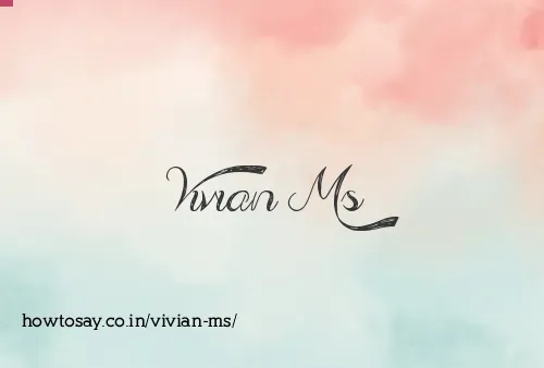 Vivian Ms