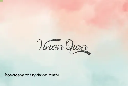 Vivian Qian