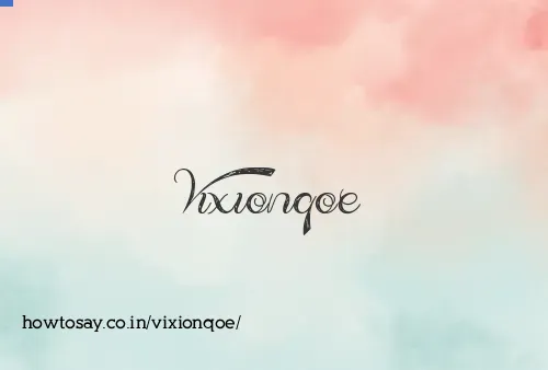 Vixionqoe