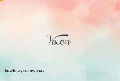 Vixon