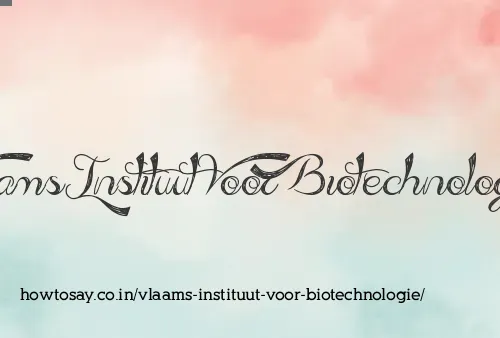 Vlaams Instituut Voor Biotechnologie