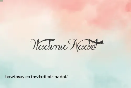 Vladimir Nadot