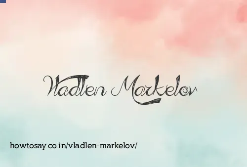 Vladlen Markelov