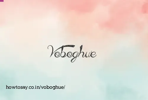 Voboghue