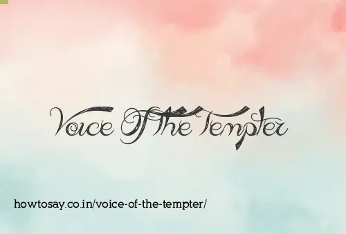 Voice Of The Tempter