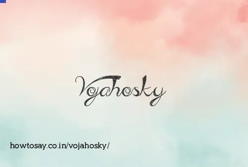 Vojahosky