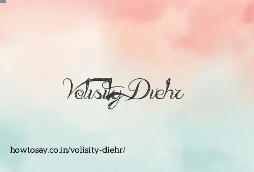 Volisity Diehr