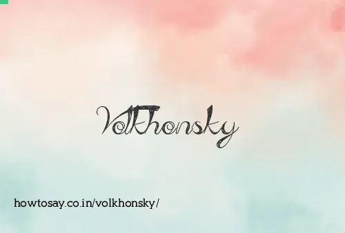 Volkhonsky