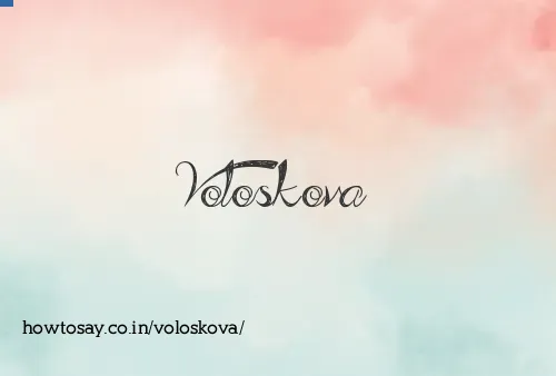 Voloskova