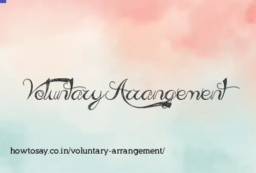 Voluntary Arrangement