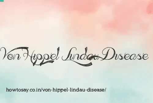 Von Hippel Lindau Disease