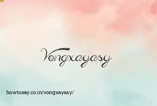 Vongxayasy