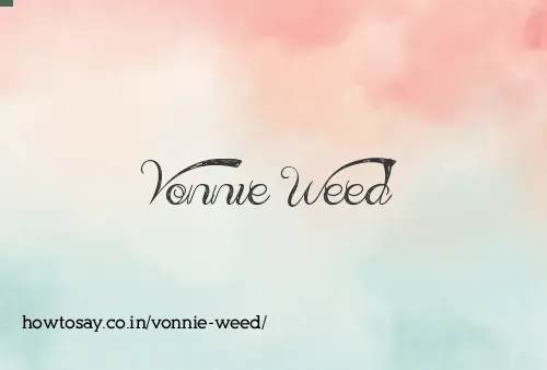 Vonnie Weed