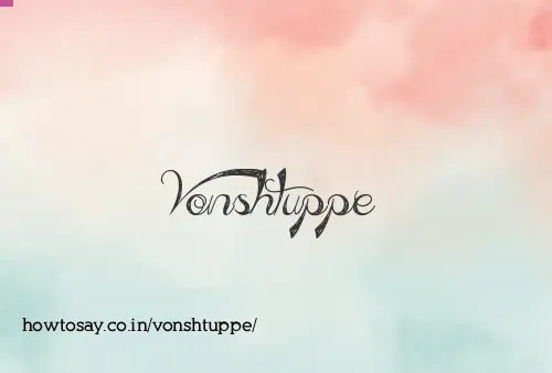 Vonshtuppe