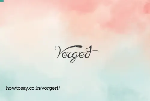 Vorgert