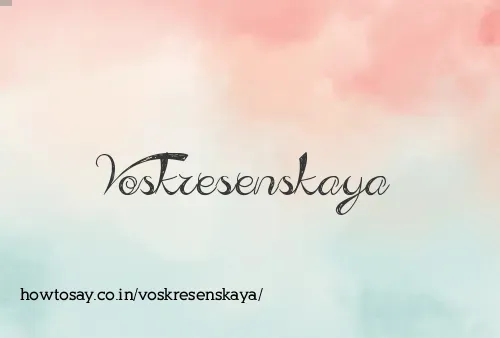 Voskresenskaya