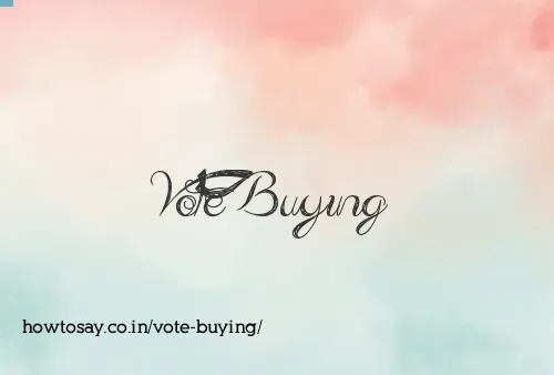Vote Buying