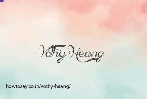 Vothy Heang