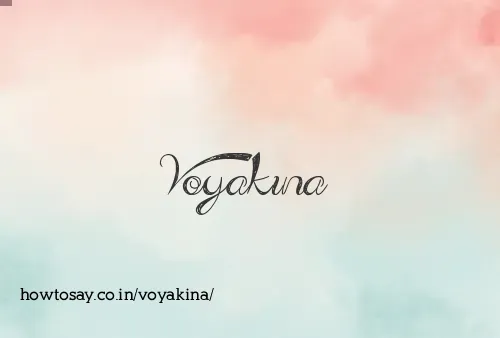 Voyakina