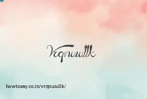 Vrqnuiullk