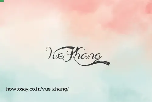 Vue Khang
