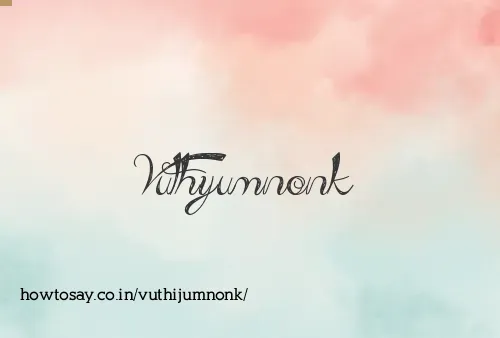 Vuthijumnonk