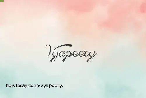 Vyapoory