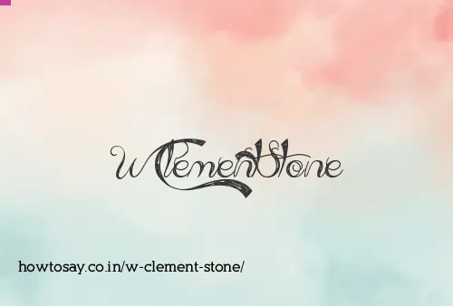 W Clement Stone