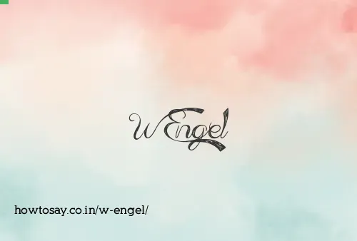 W Engel