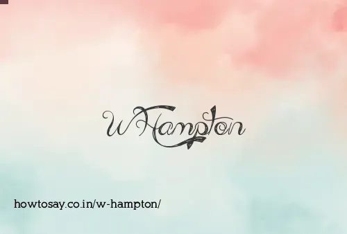 W Hampton